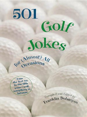 cover image of 501 Golf Jokes For Almost All Occassions